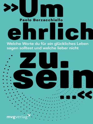cover image of »Um ehrlich zu sein ...«